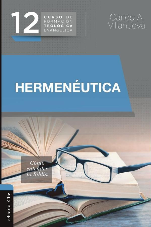 Hermeneutica | Carlos A. Villanueva