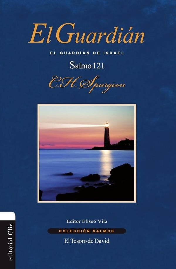 El Guardian | Charles H. Spurgeon