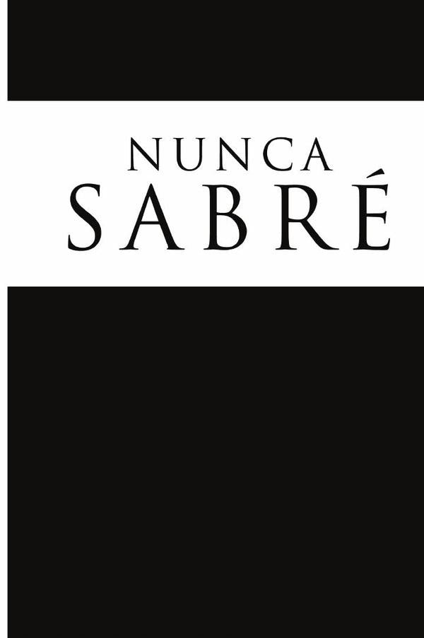 Nunca sabre | Keila Ochoa Harris