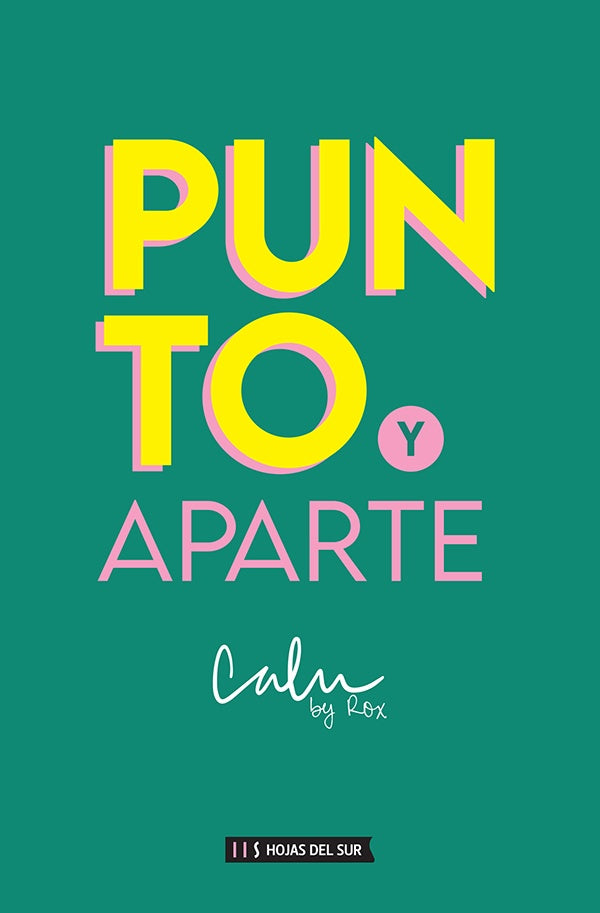 Punto y aparte | Rocio Agostina Blanco Cabrera