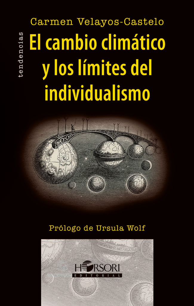 El cambio climatico y los limites del individualismo | Carmen Velayos-Castelo
