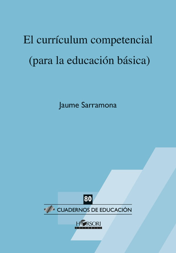 El curriculum competencial | Jaume Sarramona