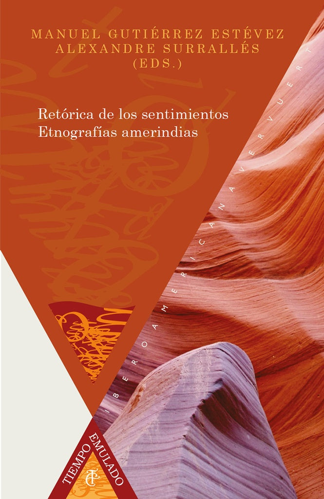 Retorica de los sentimientos | Alexandre Surralles