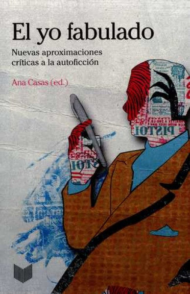 El yo fabulado | Ana Casas