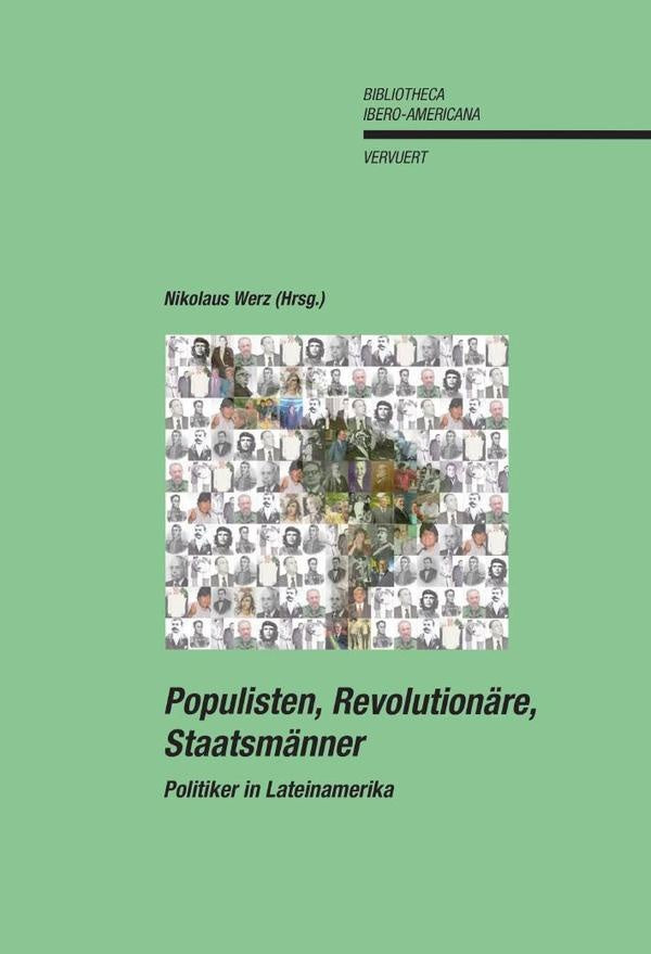 Populisten, Revolution?re, Staatsm?nner | NikolauS Werz