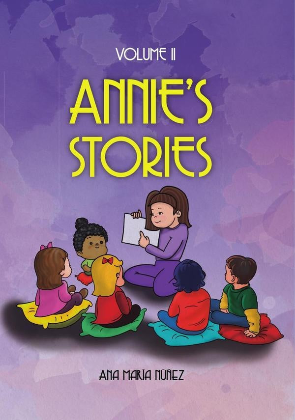 Annies Stories: Volume ll | Ana Maria Nu?ez