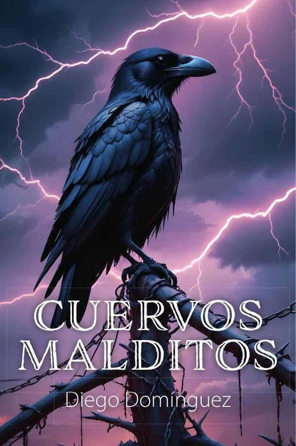 Cuervos Malditos | Diego Dominguez