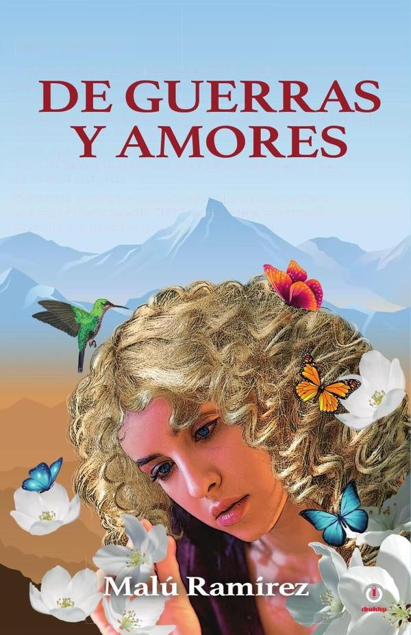 De guerras y amores | Malu Ramirez