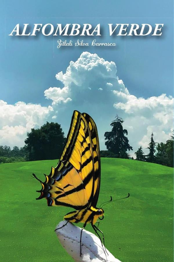 Alfombra verde | Zitlali Silva Carrasco