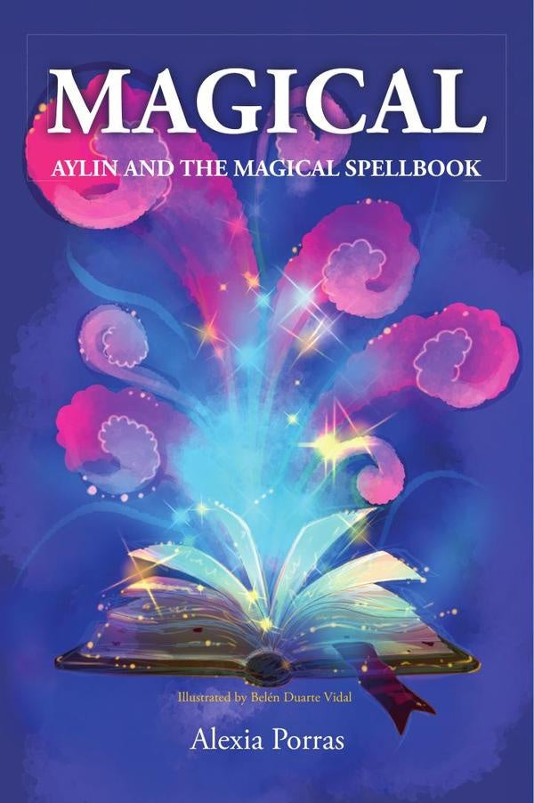 Magical: aylin and the magical spellbook | Alexia Porras