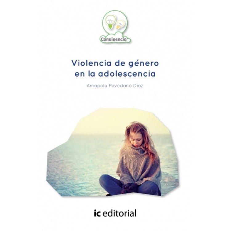Violencia de genero en la adolescencia | Amapola Povedano Diaz