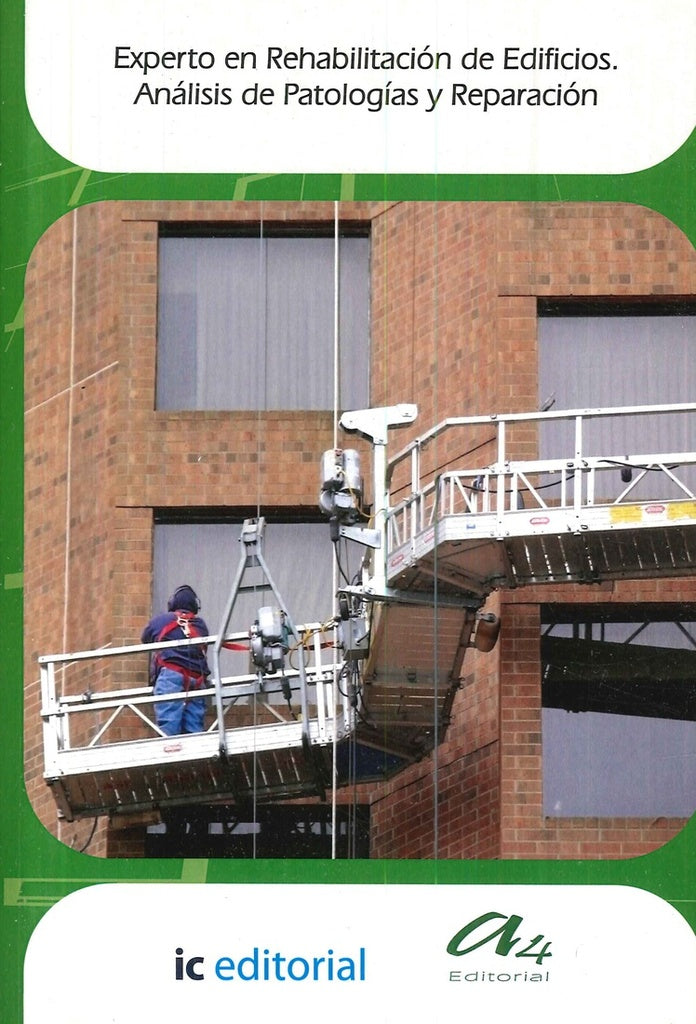 Experto en Rehabilitacion de Edificios. Analisis de Patologias y Reparacion | A4-Editorial