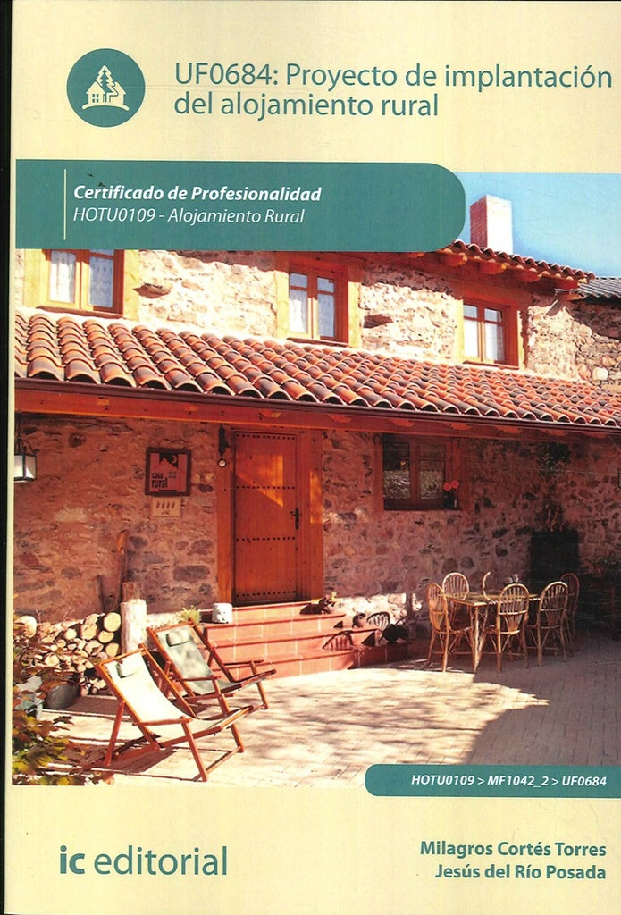 Proyecto de implantacion del alojamiento rural. HOTU0109 - Alojamiento rural | Milagros Cortes Torres