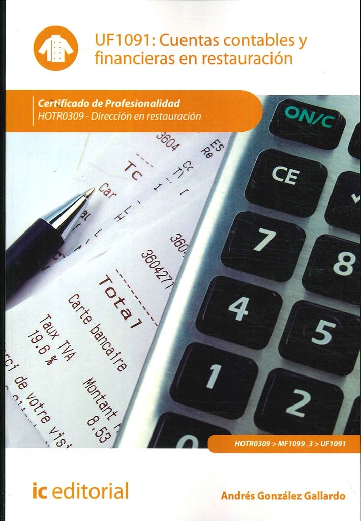 Cuentas contables y financieras en restauracion. HOTR0309 - Direccion en restauracion | Andres Gonzalez Gallardo