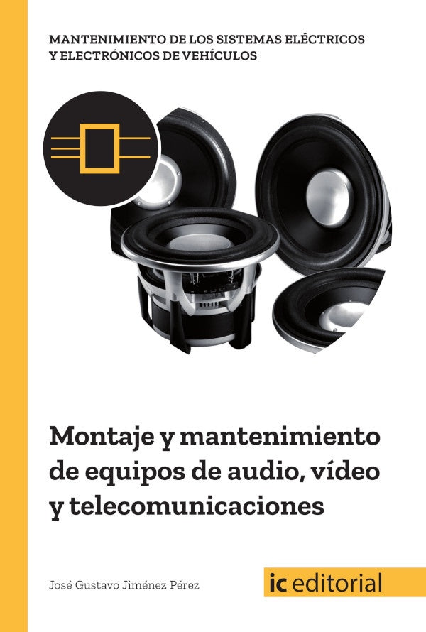 Montaje y mantenimiento de equipos de audio, video y telecomunicaciones | Jose Gustavo Jimenez Perez