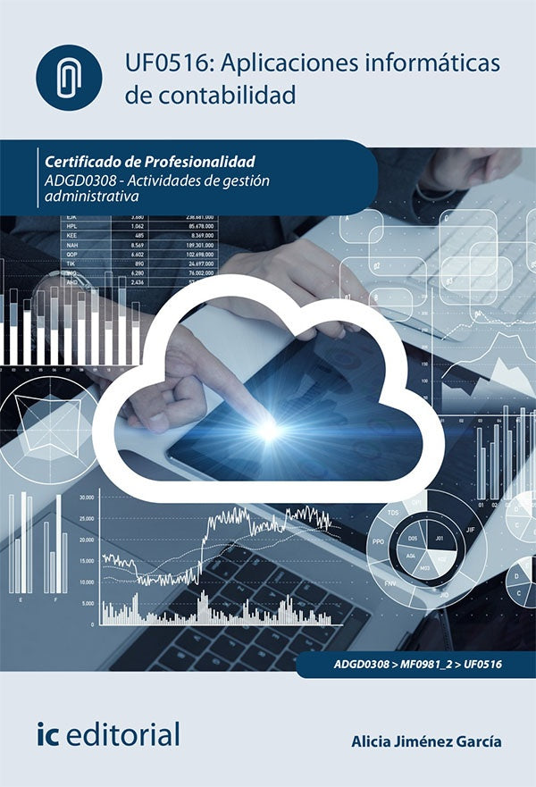 Aplicaciones informaticas de contabilidad. ADGD0308 - Actividades de gestion administrativa | Alicia Jimenez Garcia