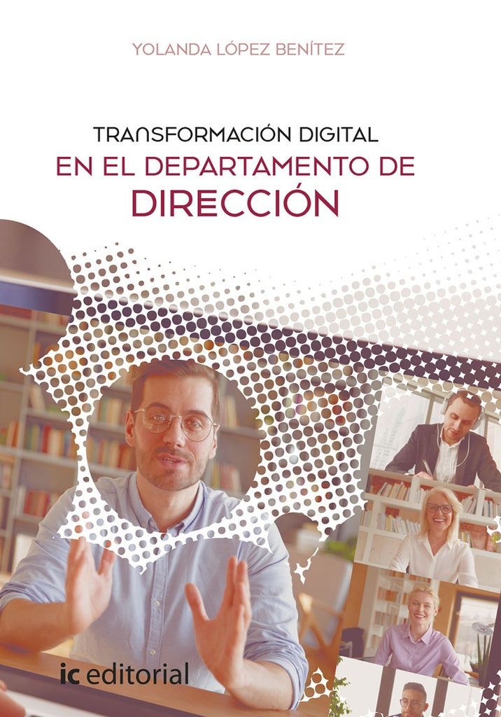 Transformacion digital en el Departamento de Direccion | Yolanda Lopez Benitez