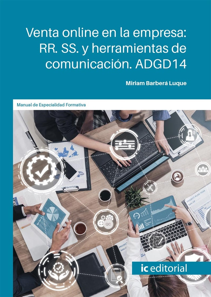 Venta online en la empresa: RRSS y herramientas de comunicacion | Miriam Barbera Luque