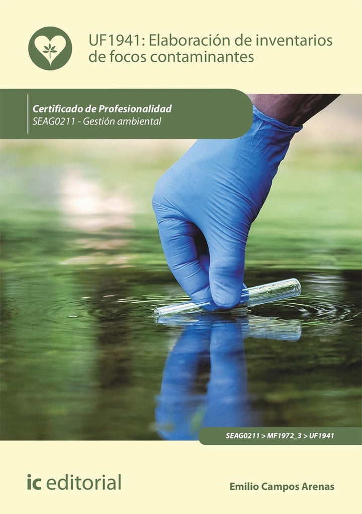 Elaboracion de inventarios de focos contaminantes. SEAG0211 - Gestion ambiental | Emilio Campos Arenas