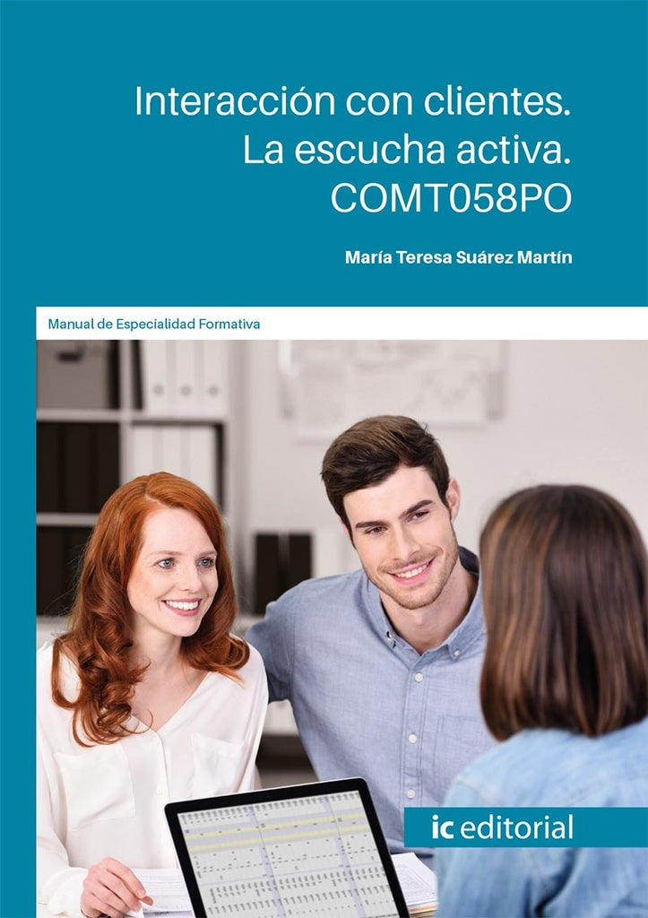 Interaccion con clientes. La escucha activa | Maria Teresa Suarez Martin
