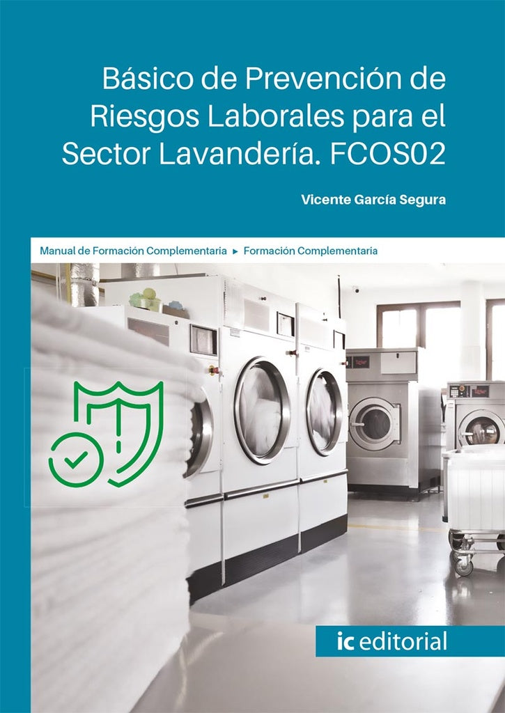 Basico de Prevencion de Riesgos Laborales para el Sector Lavanderia | Vicente Garcia Segura