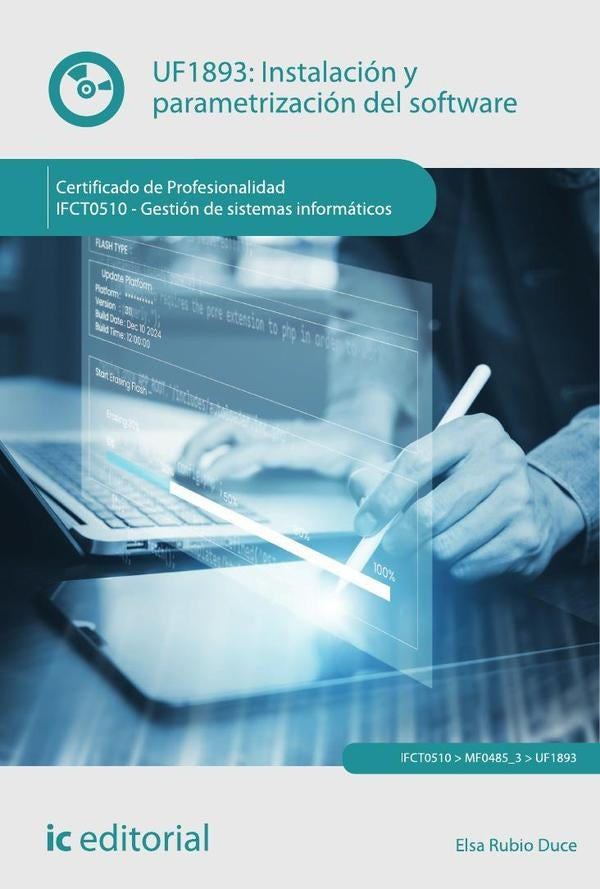 Instalacion y parametrizacion del software. IFCT0510 - Gestion de sistemas informaticos | ElsaRubio Duce