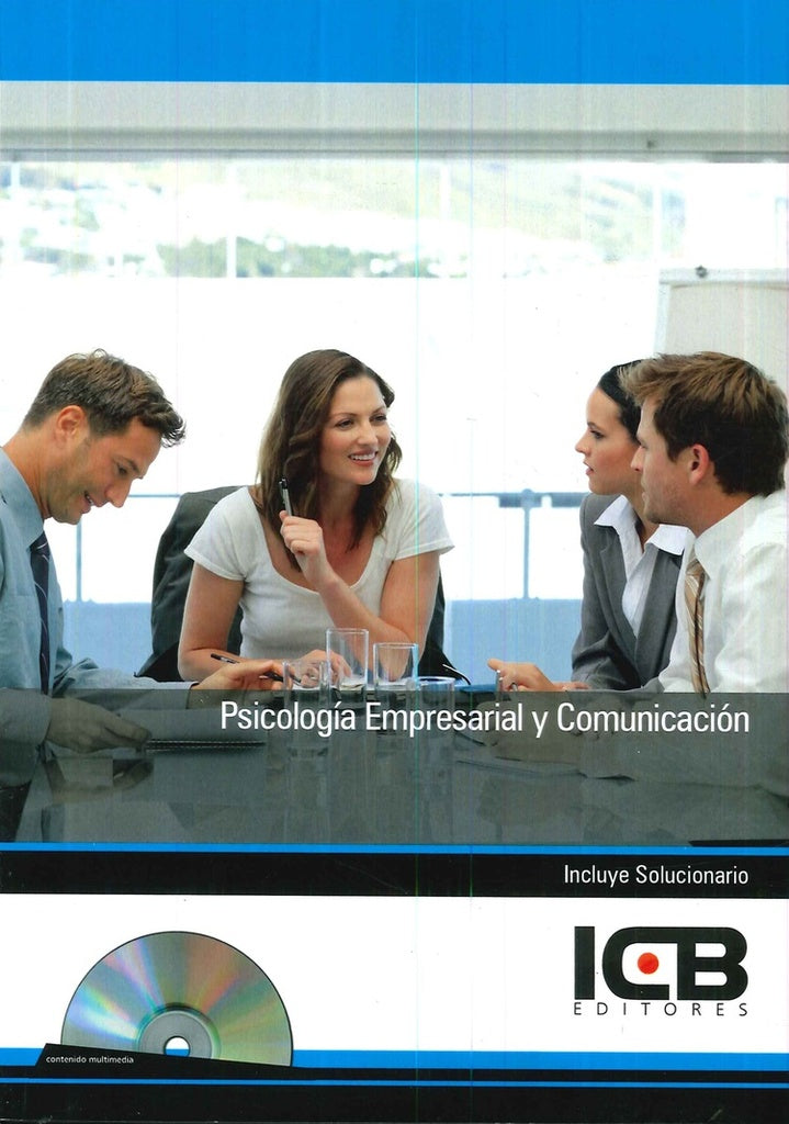 Psicologia Empresarial y Comunicacion | ICB Editores