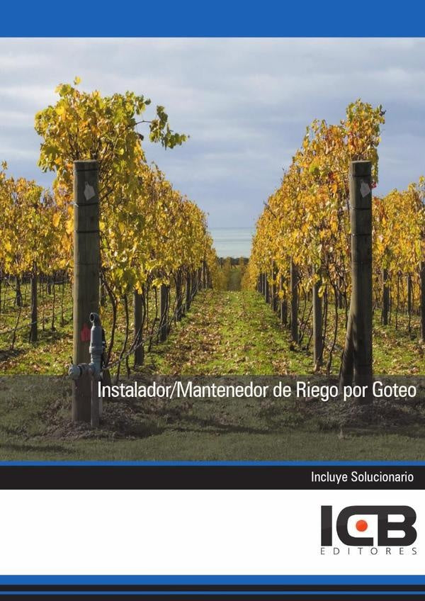 Instalador / Mantenedor de Riego por Goteo | ICB Editores