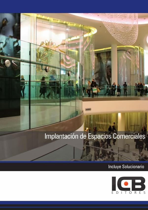Implantacion de Espacios Comerciales | ICB Editores