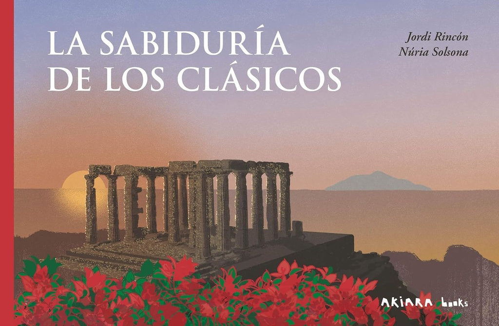 LA SABIDURIA DE LOS CLASICOS