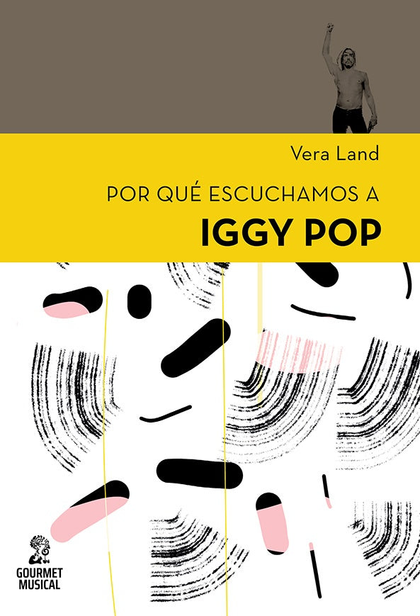 Por qué escuchamos a Iggy Pop | VERA LAND