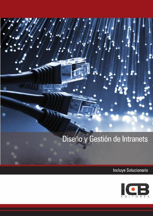 Dise?o y Gestion de Intranets | Editores ICB
