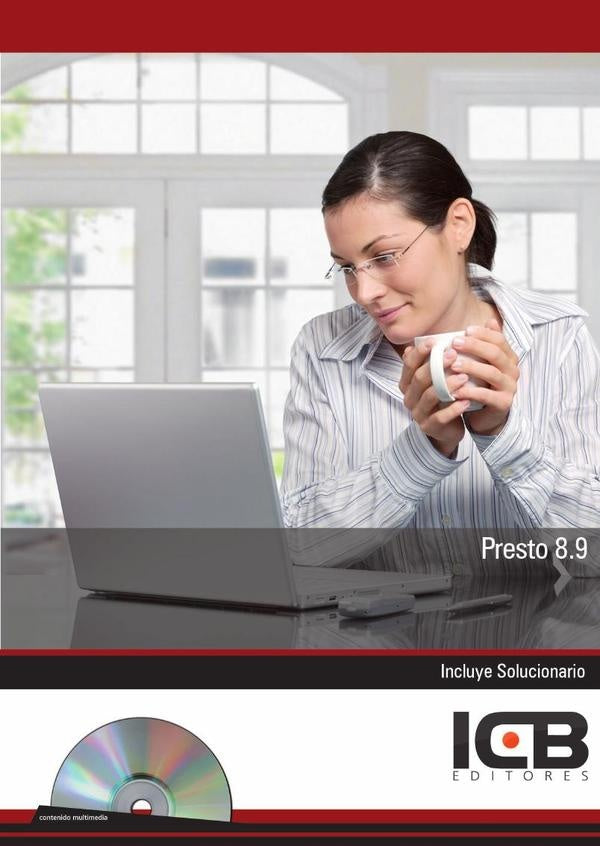 Presto 8.9 Incluye Contenido Multimedia | Editores ICB