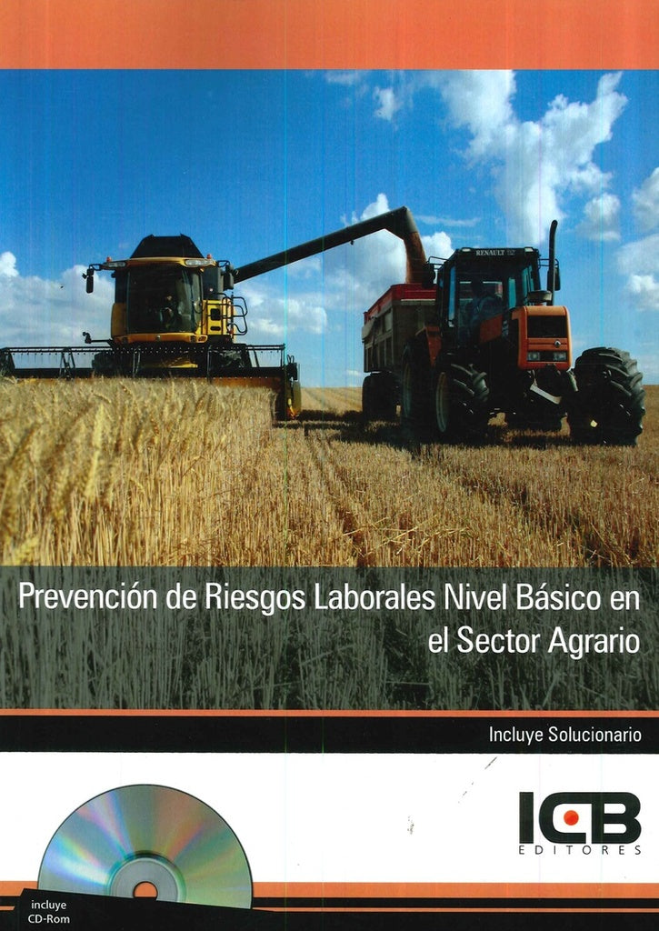 Prevencion de Riesgos Laborales Nivel Basico en el Sector Agrario | Editores ICB