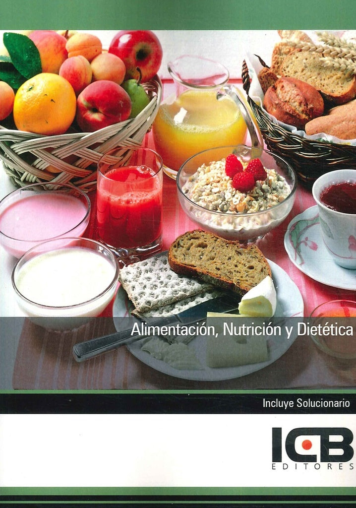Alimentacion, Nutricion y Dietetica | Editores ICB
