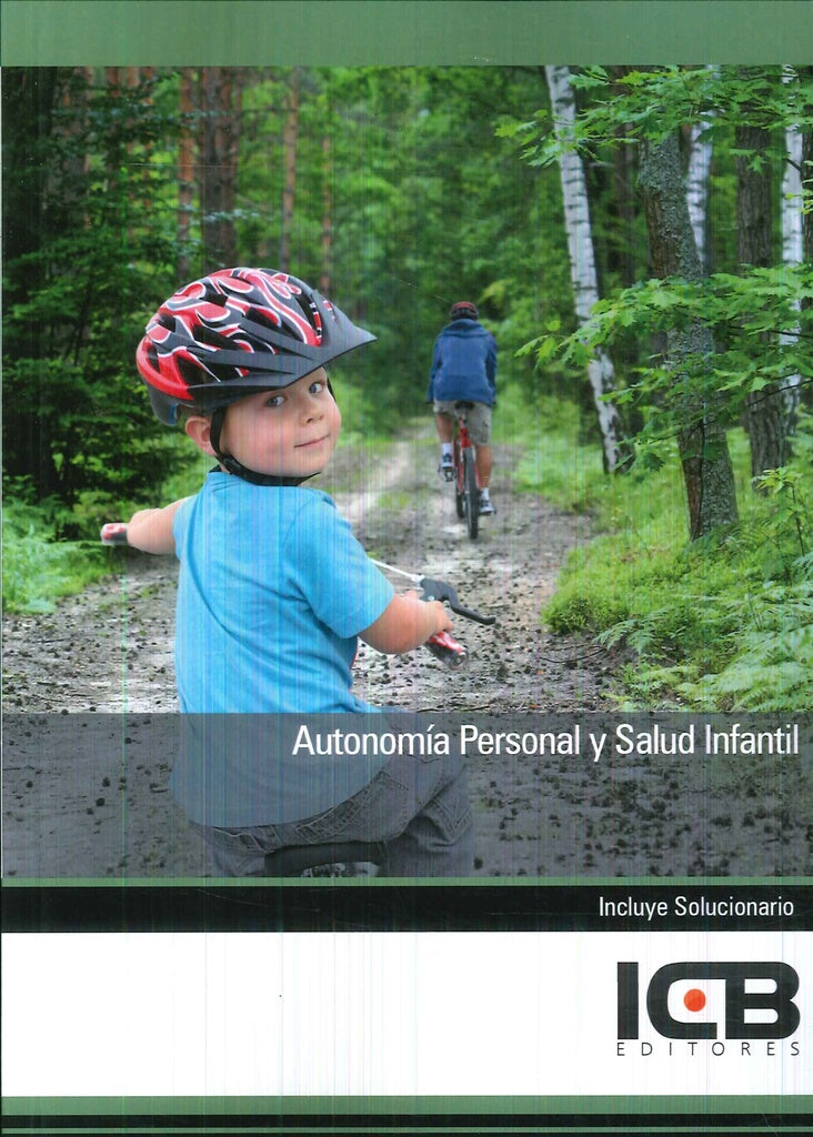 Autonomia Personal y Salud Infantil | Editores ICB