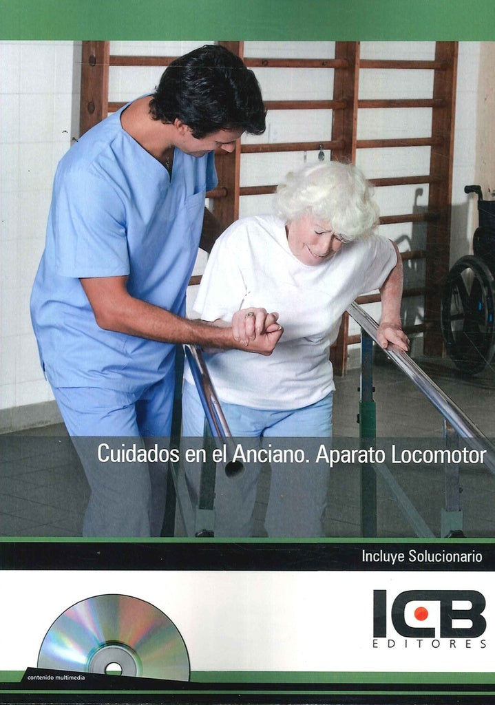 Cuidados en el Anciano. Aparato Locomotor | Editores ICB