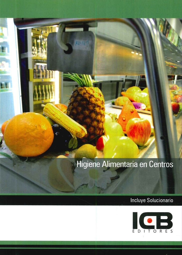 Higiene Alimentaria en Centros | Editores ICB