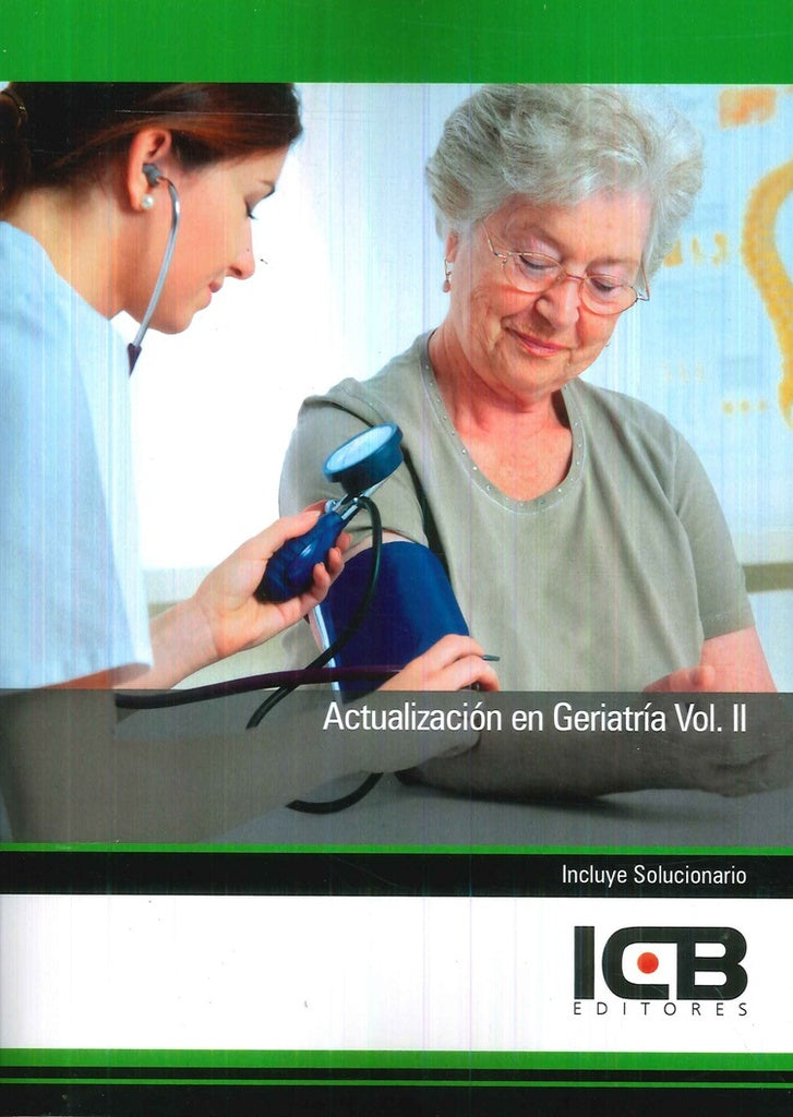 Actualizacion en Geriatria Vol. II | Editores ICB
