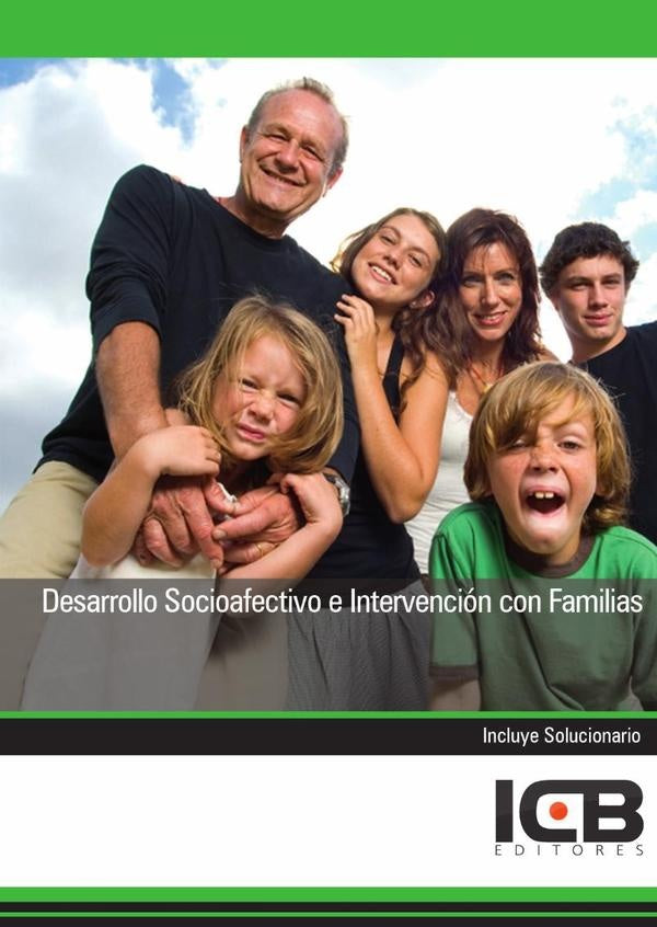 Desarrollo Socioafectivo e Intervencion con Familias | Editores ICB