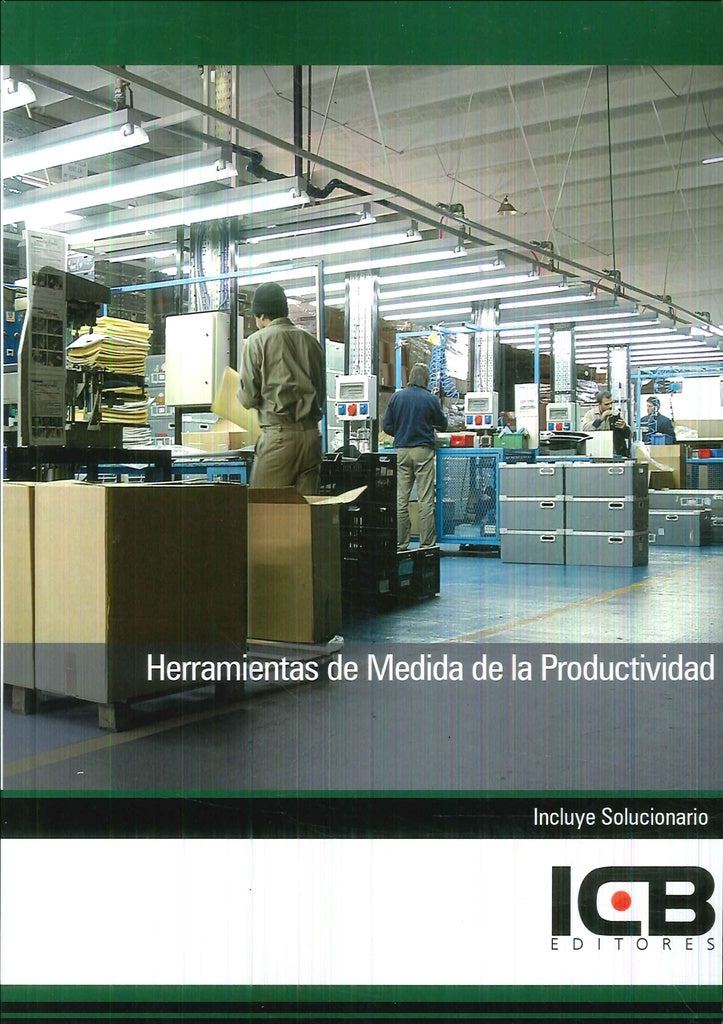 Herramientas de Medida de la Productividad | Editores ICB