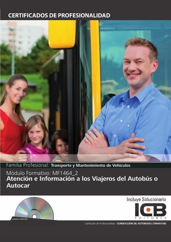 MF1464_2: Atencion e Informacion a los Viajeros del Autobus o Autocar | Maria angeles Diaz Cama