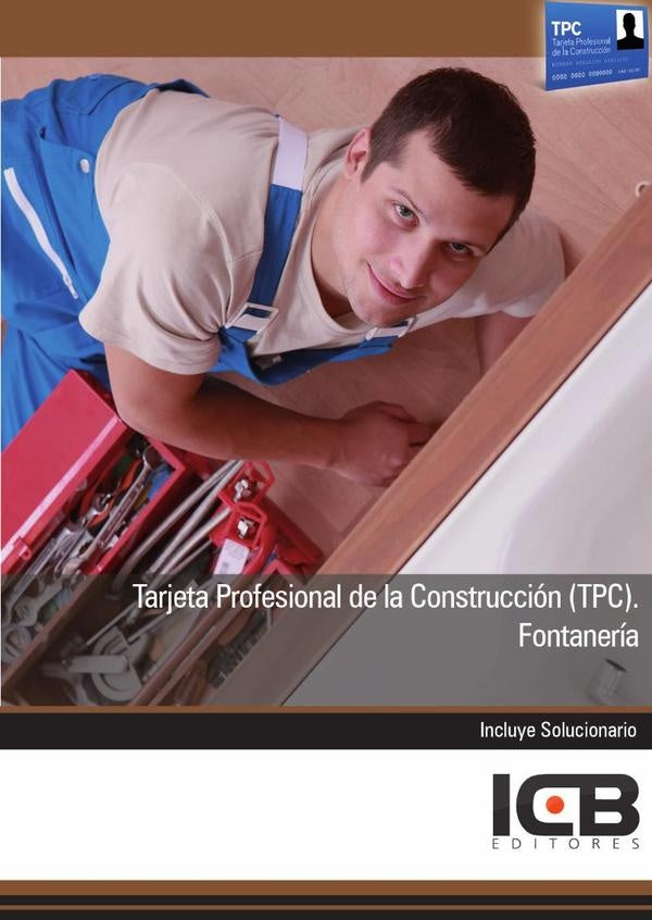 Tarjeta Profesional de la Construccion (Tpc). Fontaneria | Editores ICB