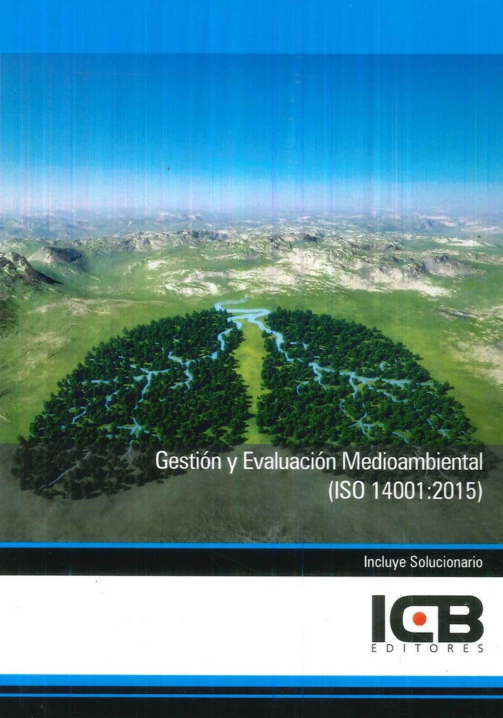 Gestion y Evaluacion Medioambiental (Iso 14001:2015) | Editores ICB
