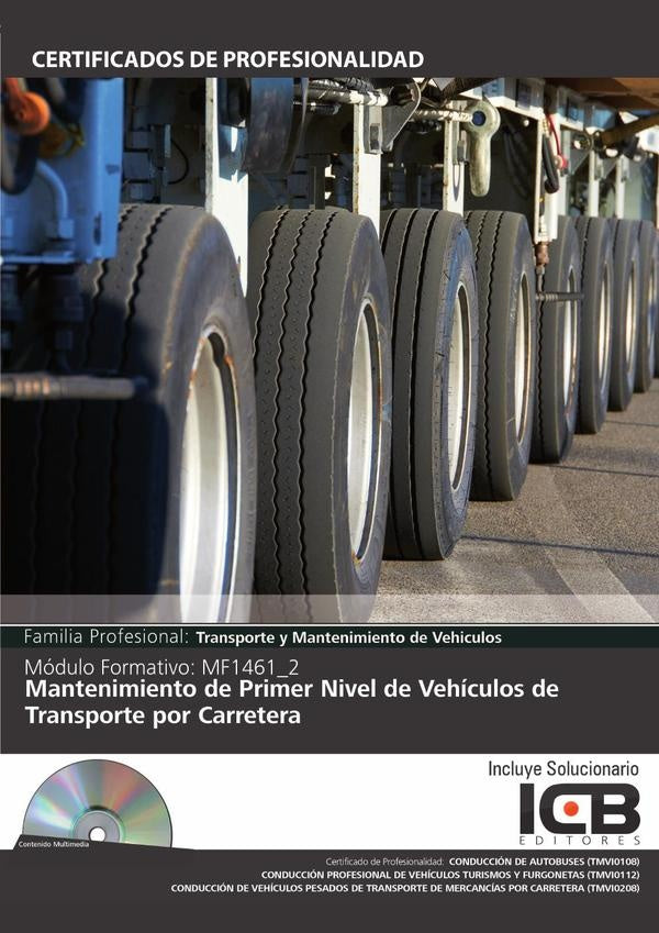 MF1461_2: Mantenimiento de Primer Nivel de Vehiculos de Transporte por Carretera | Maria angeles Diaz Cama