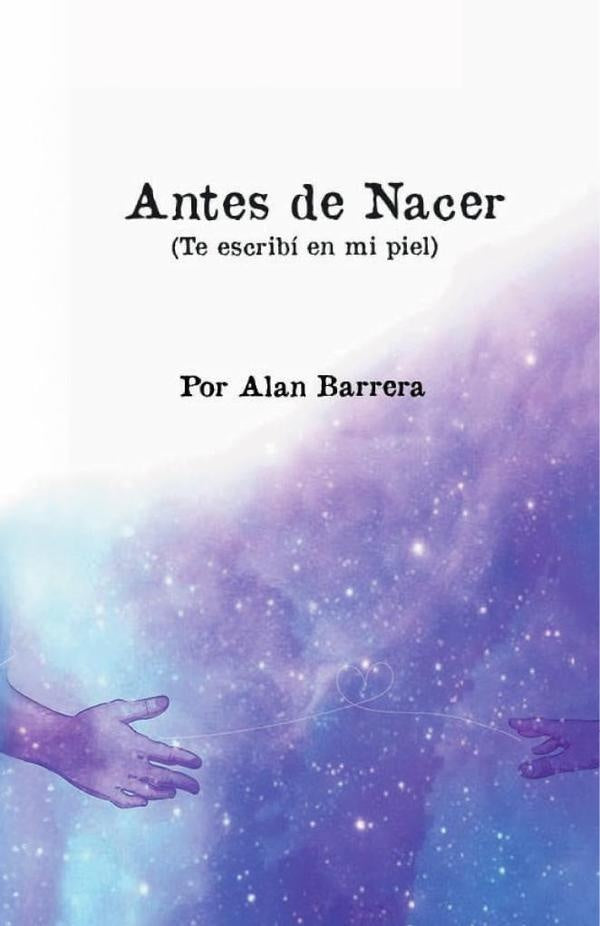 Antes de Nacer | Alan Fernando Lopez Barrera
