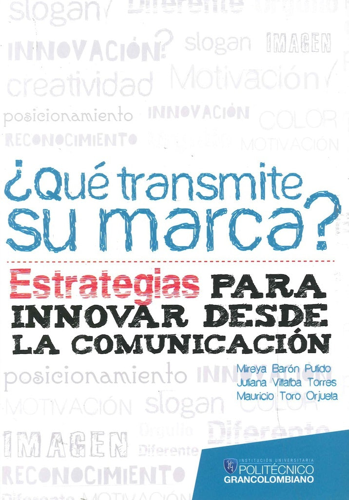 ?Que transmite su marca? | Mauricio Toro