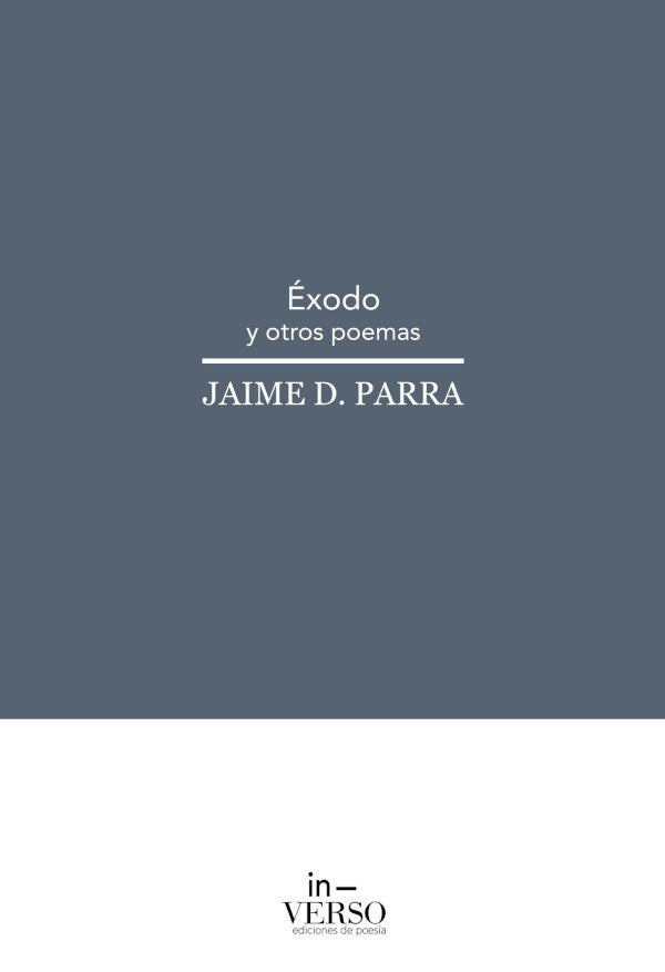 exodo y otros poemas | Jaime D. Parra