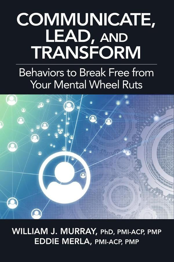 Communicate, Lead, and Transform | Eddie Merla