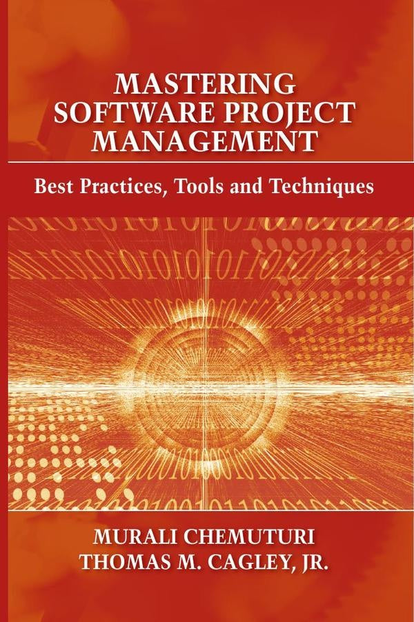 Mastering Software Project Management | Thomas M. Jr. Cagley